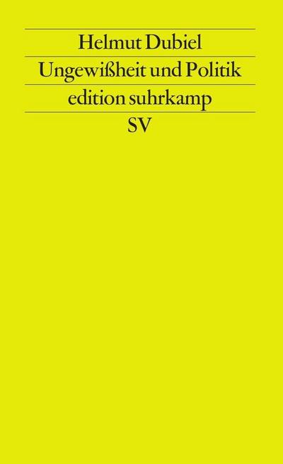 Ungewißheit und Politik