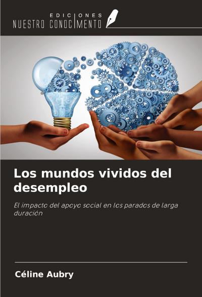 Los mundos vividos del desempleo