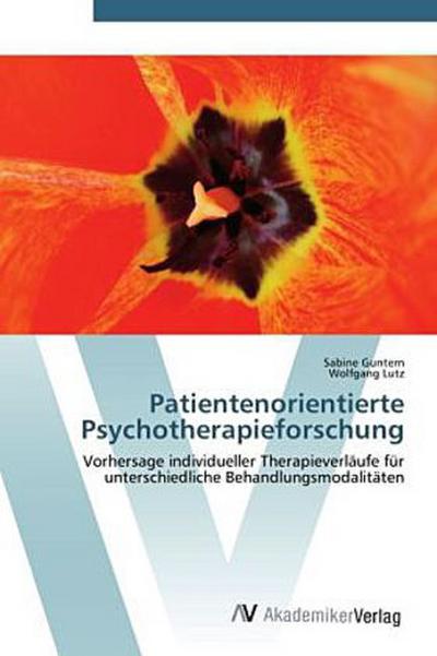 Patientenorientierte Psychotherapieforschung