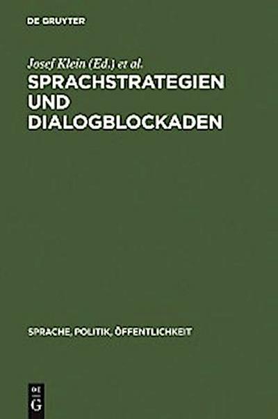 Sprachstrategien und Dialogblockaden