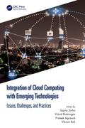 Integration of Cloud Computing with Emerging Technologies