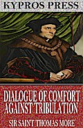 Dialogue of Comfort Against Tribulation