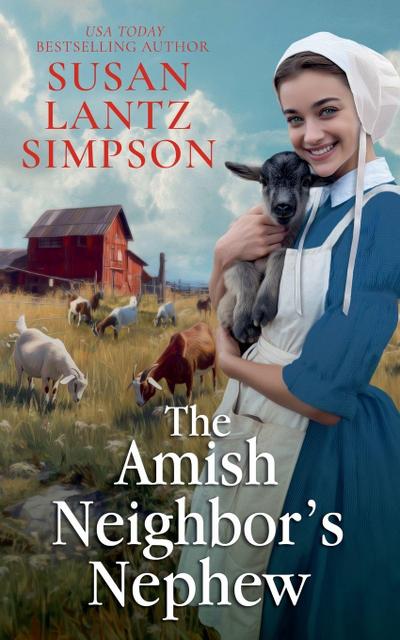The Amish Neighbor’s Nephew