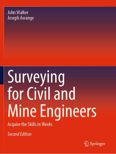 Surveying for Civil and Mine Engineers