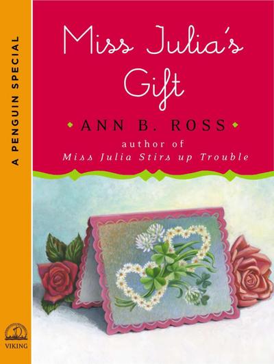 Miss Julia’s Gift