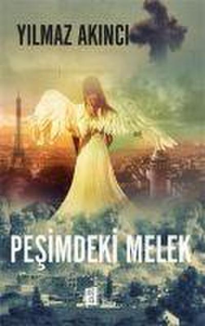 Pesimdeki Melek