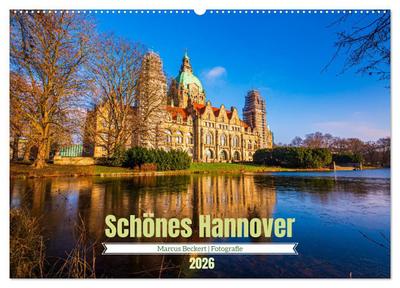 Schönes Hannover (Wandkalender 2026 DIN A2 quer), CALVENDO Monatskalender