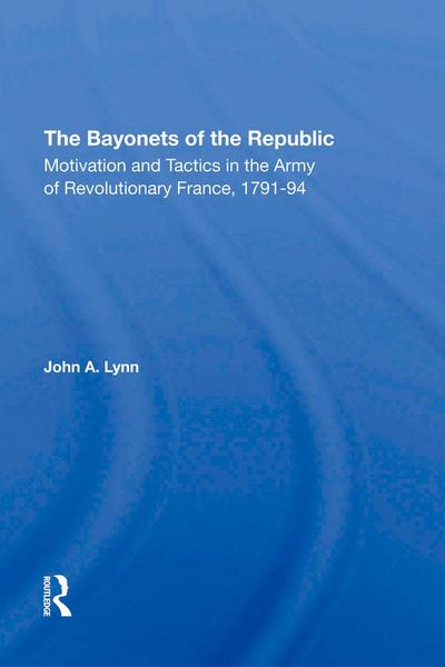 The Bayonets Of The Republic
