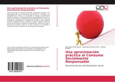 Una aproximación práctica al Consumo Socialmente Responsable