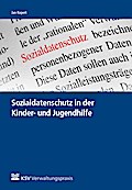 Sozialdatenschutz in der Kinder- und Jugendhilfe