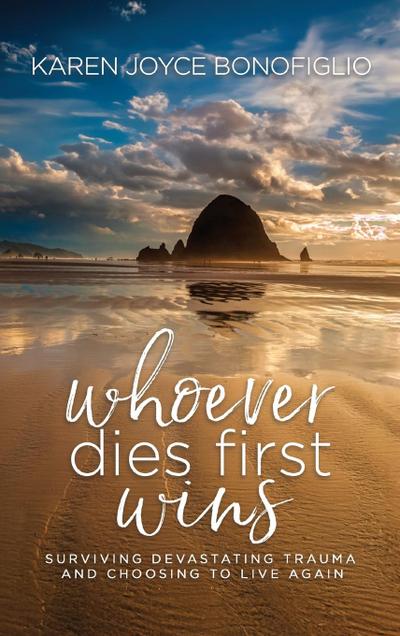 Whoever Dies First... Wins