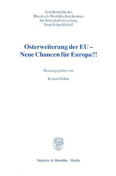Osterweiterung der EU - Neue Chancen für Europa?!