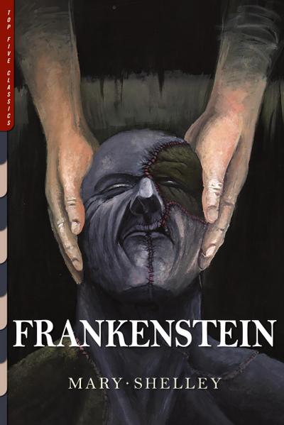 Shelley, M: Frankenstein