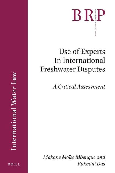 Use of Experts in International Freshwater Disputes