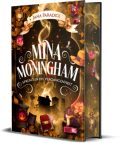 Mina Moningham - Sprung in die Vergangenheit