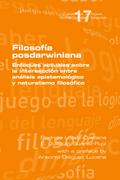 Filosofía posdarwiniana. Enfoques actuales sobre la intersección entre análisis epistemológico y naturalismo filosófico
