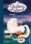 Sternenschweif - Magische Gute-Nacht Geschichten