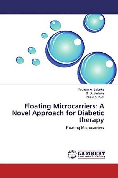 Floating Microcarriers: A Novel Approach for Diabetic therapy