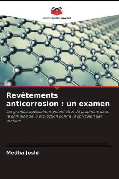 Revêtements anticorrosion : un examen