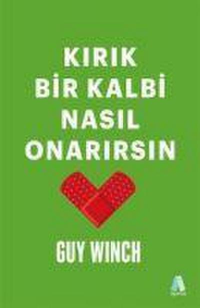 Kirik Bir Kalbi Nasil Onarirsin