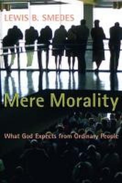 Mere Morality