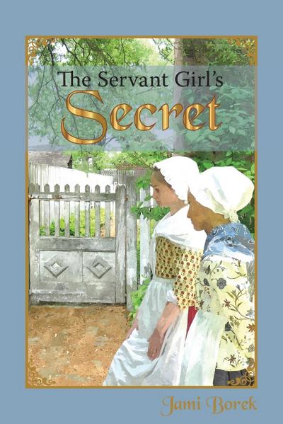 The Servant Girl’s Secret