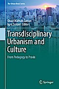 Transdisciplinary Urbanism and Culture