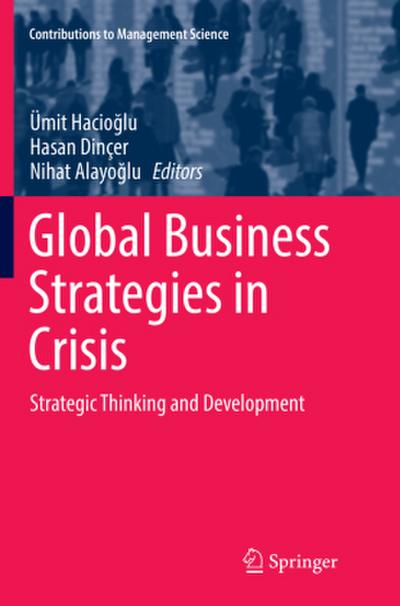 Global Business Strategies in Crisis