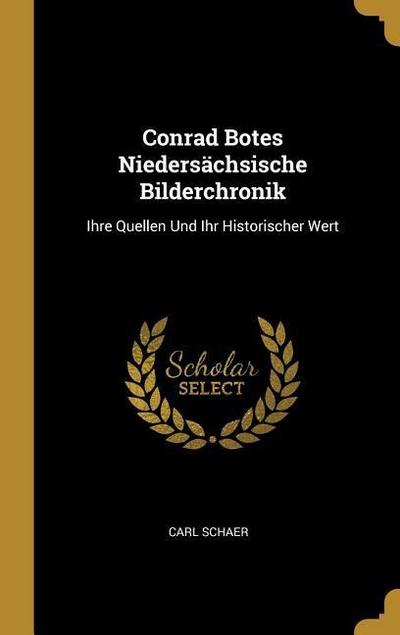 Conrad Botes Niedersächsische Bilderchronik