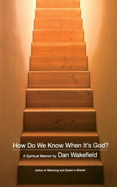 How Do We Know When It’s God?