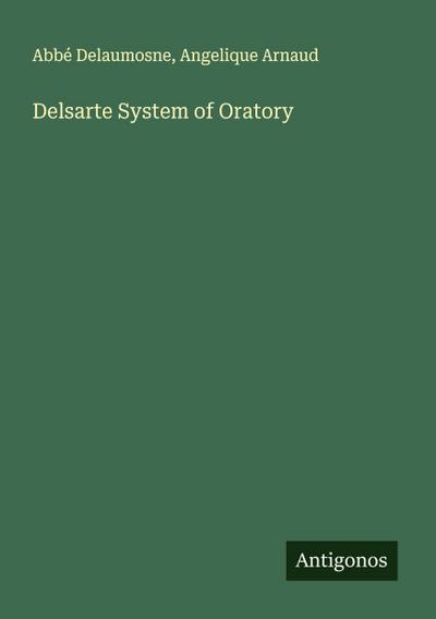Delsarte System of Oratory