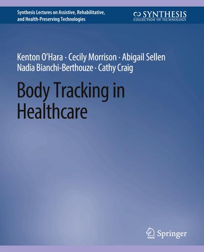 Body Tracking in Healthcare