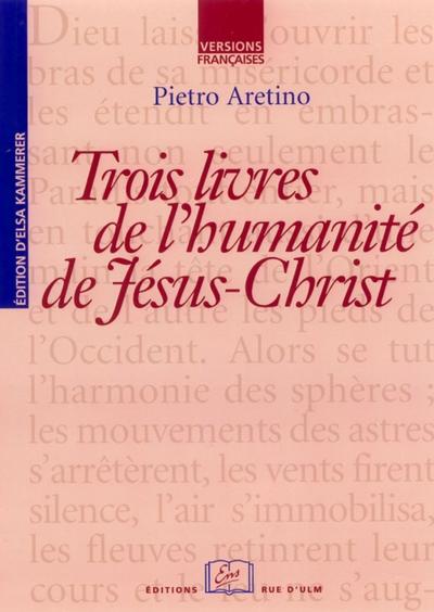Trois livres de l’’Humanité de Jésus-Christ