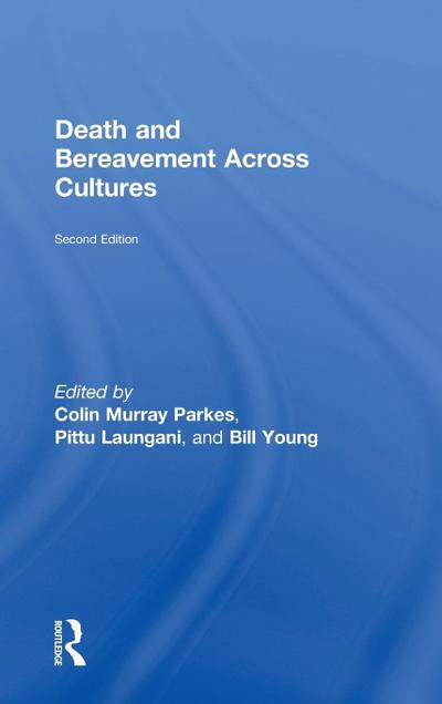 Death and Bereavement Across Cultures