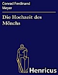 Die Hochzeit des Mönchs