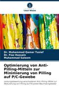 Optimierung von Anti-Pilling-Mitteln zur Minimierung von Pilling auf P/C-Gewebe