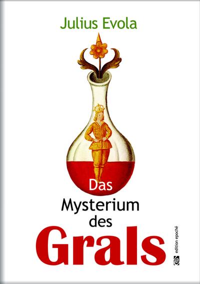 Das Mysterium des Grals