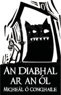 An Diabhal ar an Ól