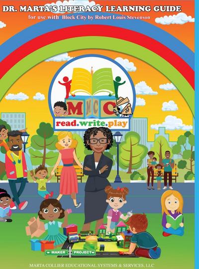 Dr. Marta’s Literacy Learning Guide For Use With Block City by Robert Louis Stevenson