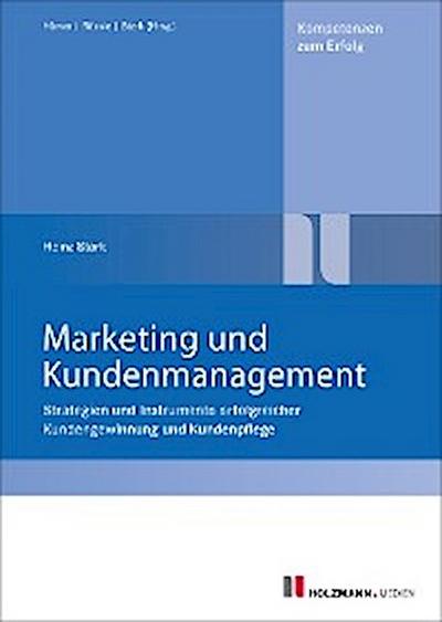Marketing und Kundenmanagement