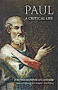 Paul: A Critical Life