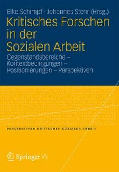 Kritisches Forschen in der Sozialen Arbeit