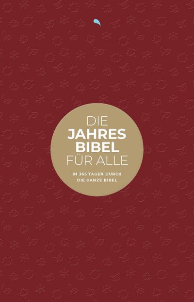 Die Jahresbibel für alle - "Red Edition"