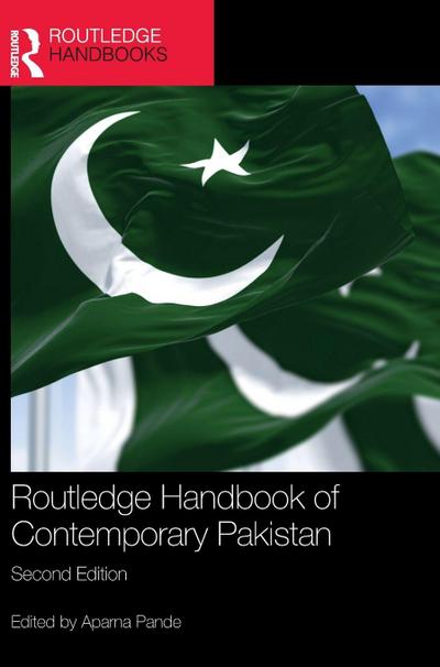 Routledge Handbook of Contemporary Pakistan