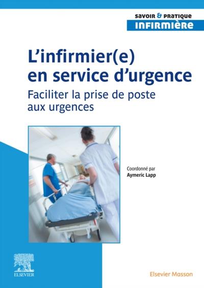 L’infirmier(e) en service d’urgence