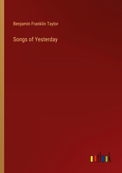 Songs of Yesterday