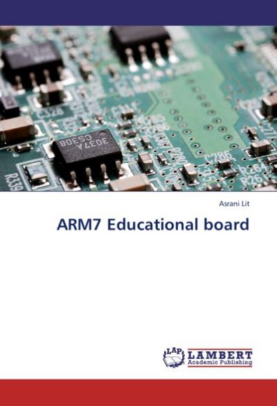 ARM7 Educational board