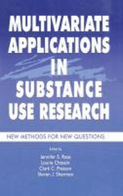 Multivariate Applications in Substance Use Research