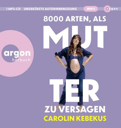 8000 Arten, als Mutter zu versagen