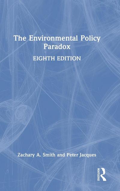 The Environmental Policy Paradox